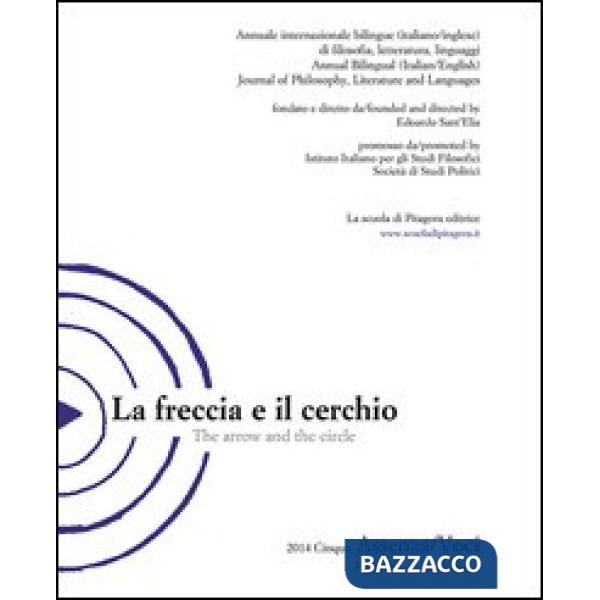 Freccia e il cerchio. Ediz. italiana e inglese (La). Vol. 5: Assenza/Voci