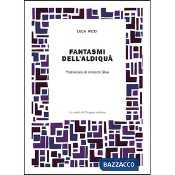 Fantasmi dell'aldiquà