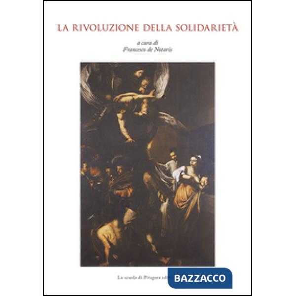 Rivoluzione della solidarietà (La)