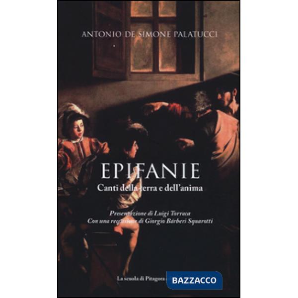 Epifanie. Canti della terra e dell'anima