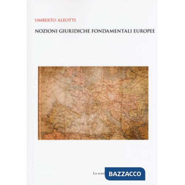 Nozioni giuridiche fondamentali europee