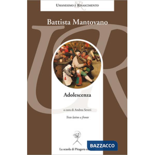 Adolescenza. Testo latino a fronte