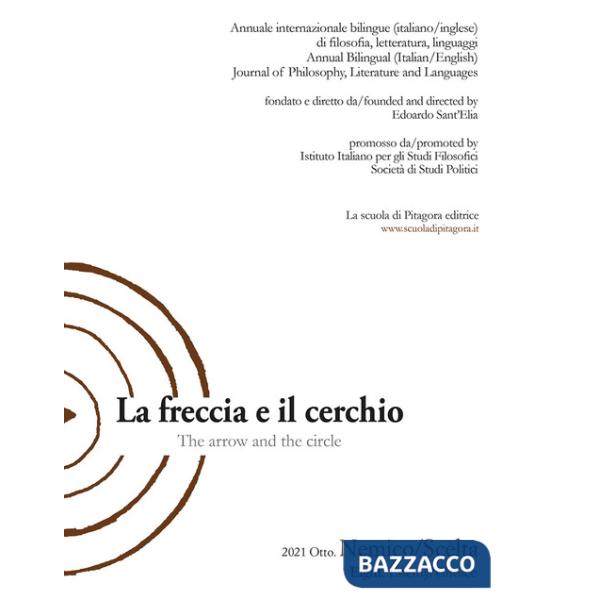 Freccia e il cerchio. Ediz. italiana e inglese (La). Vol. 8: Nemico/Scelta