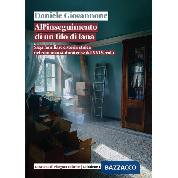 All'inseguimento di un filo di lana. Saga familiare e storia etnica nel romanzo statunitense del XXI secolo