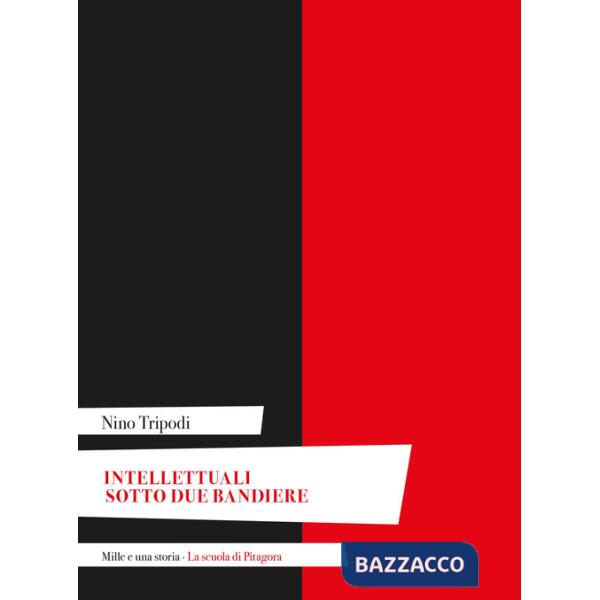 Intellettuali sotto due bandiere