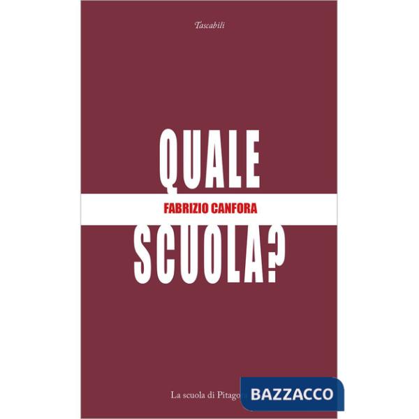 Quale scuola?