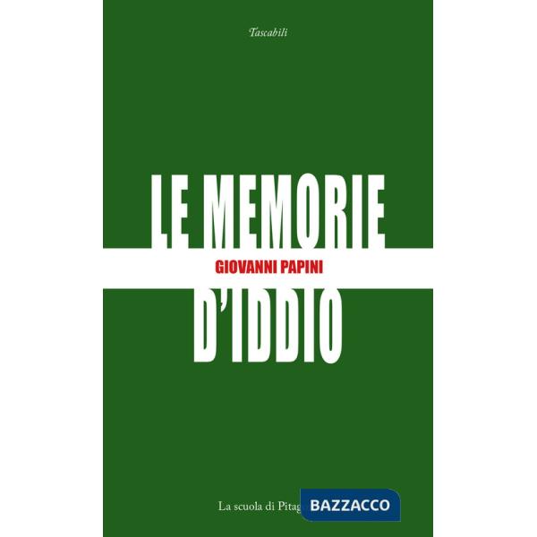 Memorie d'Iddio (Le)