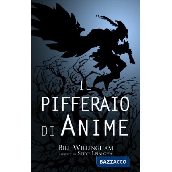 Pifferaio di anime (Il)