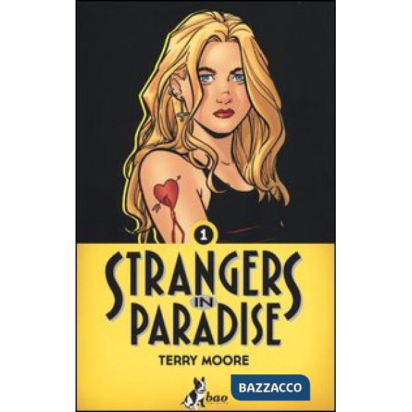 Strangers in paradise. Vol. 1