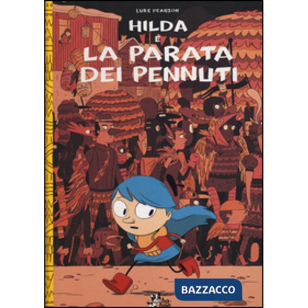 Hilda e la parata dei pennuti