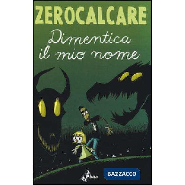 Dimentica il mio nome