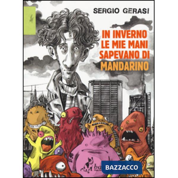 In inverno le mie mani sapevano di mandarino