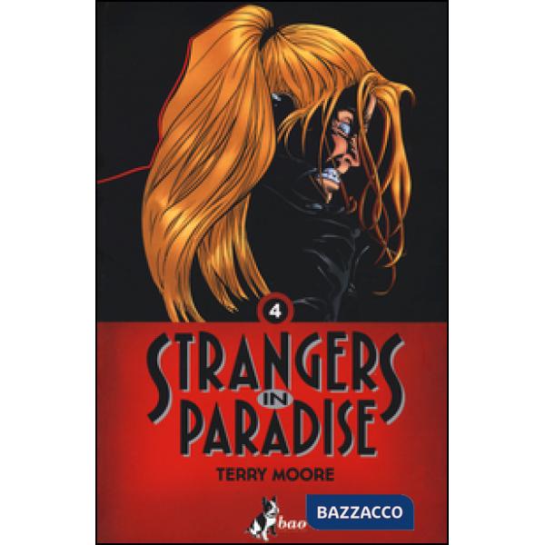 Strangers in paradise. Vol. 4