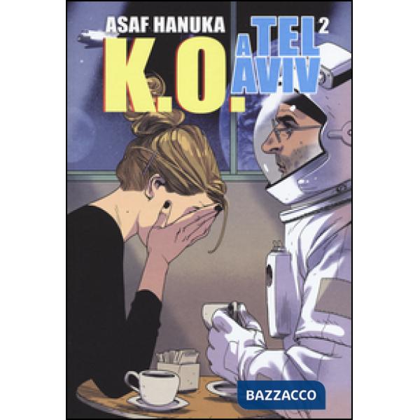 K.O. a Tel Aviv. Vol. 2
