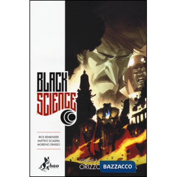 Black science. Vol. 3: Orizzonte di fuga