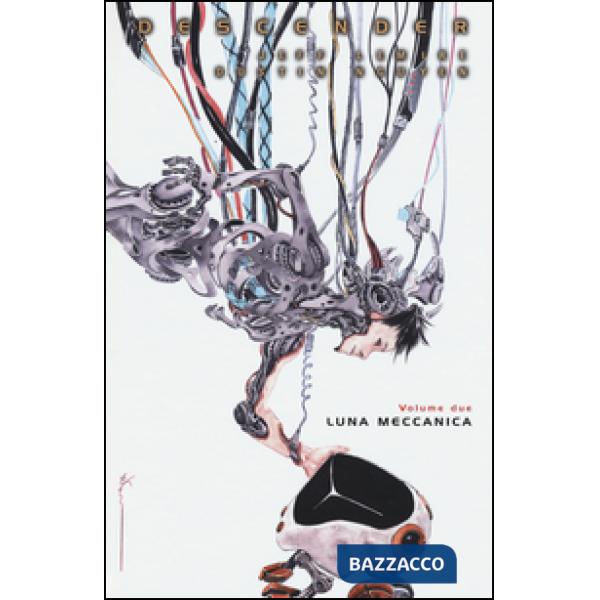 Descender. Vol. 2: Luna meccanica