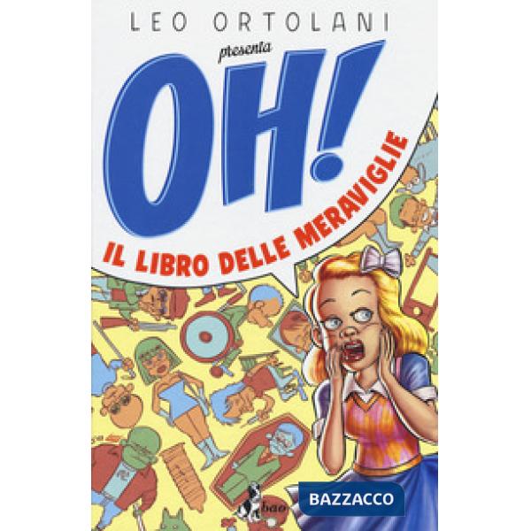 Oh! Il libro delle meraviglie