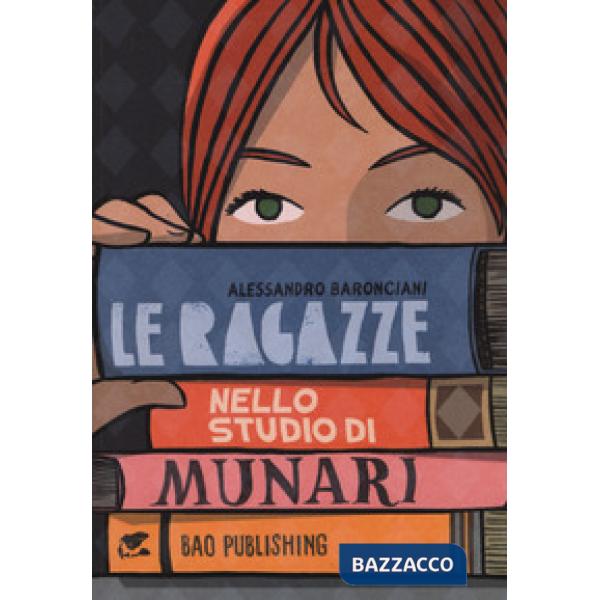 Ragazze nello studio di Munari (Le)