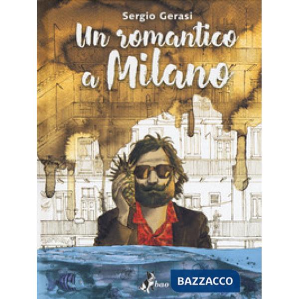 Romantico a Milano (Un)