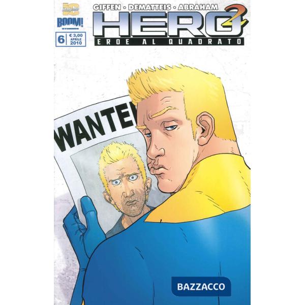 Hero Squared. Vol. 6