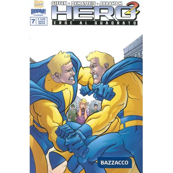 Hero Squared. Vol. 7