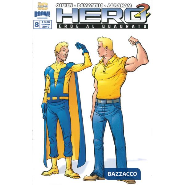 Hero Squared. Eroe al quadrato. Vol. 8