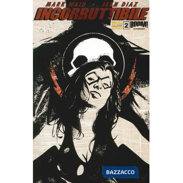 Incorruttibile. Vol. 2