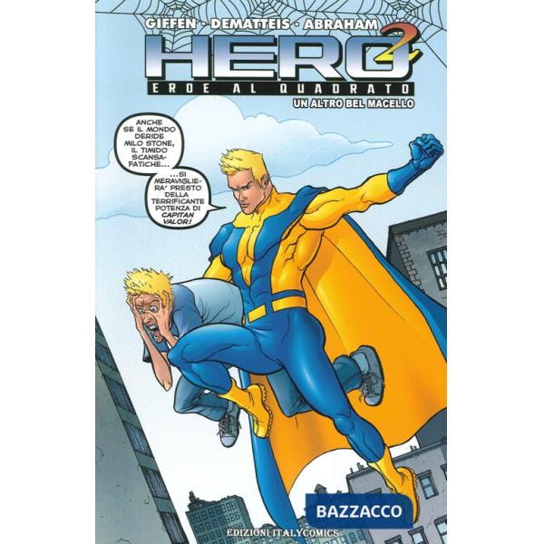 Altro bel macello. Hero squared (Un). Vol. 2