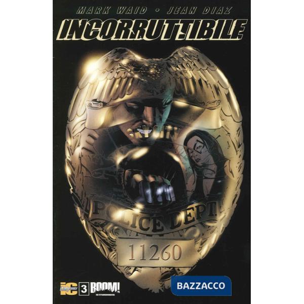 Incorruttibile. Vol. 3