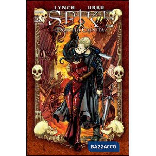 Spike dopo la caduta. Vol. 3