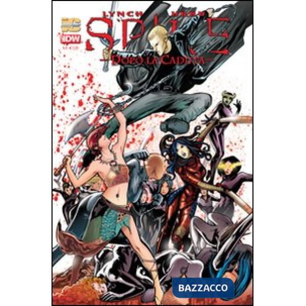 Spike dopo la caduta. Vol. 4