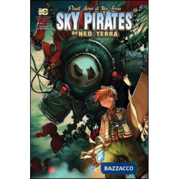 Pirati aerei di neo terra. Vol. 5
