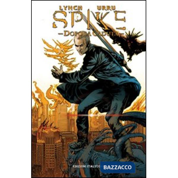 Spike dopo la caduta