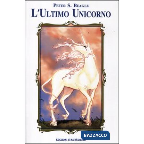 Ultimo unicorno (L')