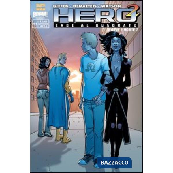 Hero Squared. Vol. 11