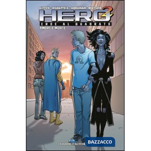 Hero Squared. Vol. 3