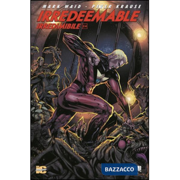 Irredeemable-Irredimibile. Ediz. italiana. Vol. 24