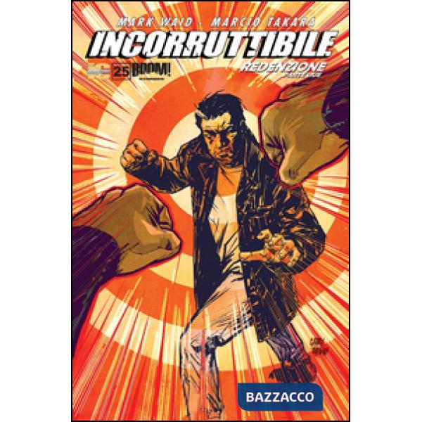 Incorruttibile. Vol. 25