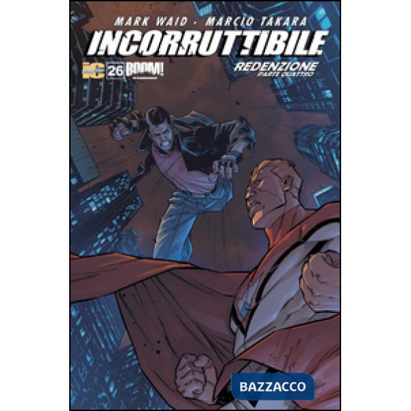 Incorruttibile. Vol. 26