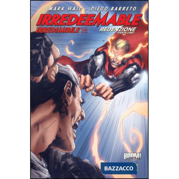 Irredeemable-Irredimibile. Ediz. italiana. Vol. 32