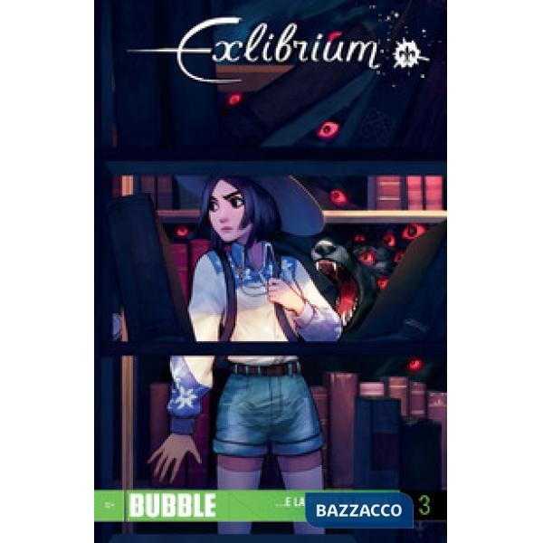 Exlibrium. Vol. 3: ... e la porta si aprirà. Parte 3