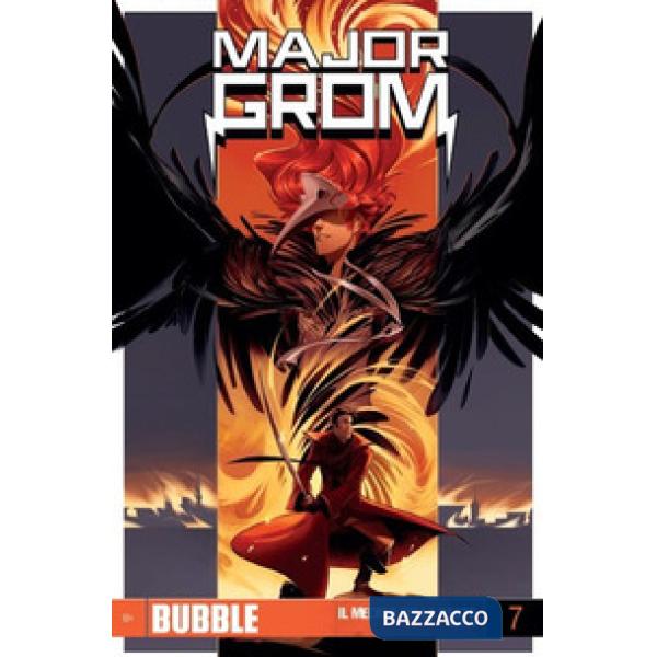 Major Grom. Vol. 7: Il nedico della peste. Parte 6