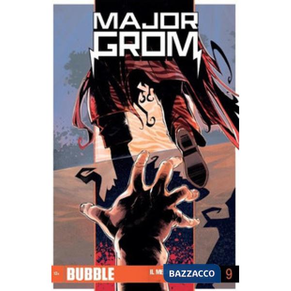 Major Grom. Vol. 9: Il medico della peste. Parte 8
