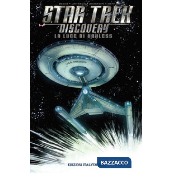 Luce di Kahless. Star Trek Discovery (La)