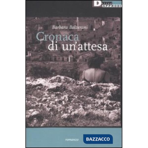 Cronaca di un'attesa