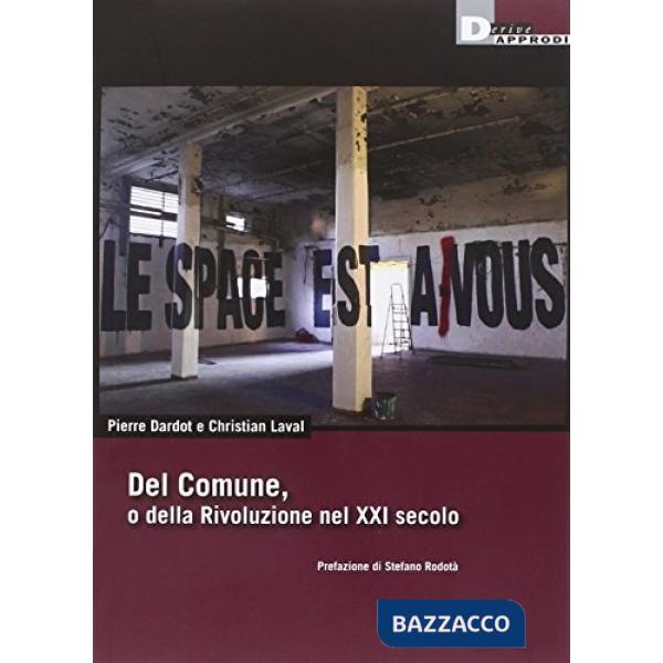 Del Comune, o della Rivoluzione nel XXI secolo