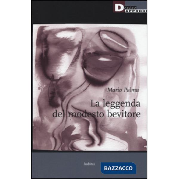 Leggenda del modesto bevitore (La)