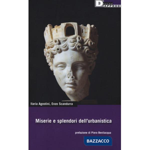 Miserie e splendori dell'urbanistica