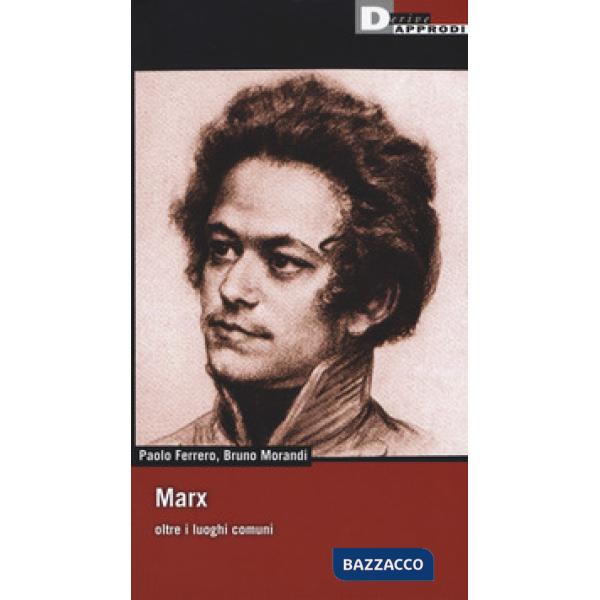 Marx oltre i luoghi comuni