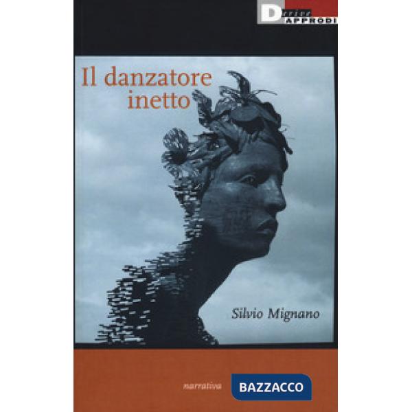 Danzatore inetto (Il)